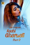 Aadhi Gharwali (Part 2) Ullu Hot Web Series