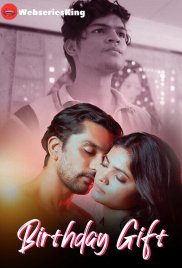 Birthday Gift (E01-E03) DigimoviePlex Hot Web Series (2025) Birthday Gift (E01-E03) DigimoviePlex Hot Web Series (2025)