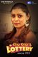 Lag Gayi Lottery (E01-E02) DigimoviePlex Hot Web Series