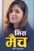 Mismatch (E01-E03) Ratri Hot Web Series