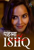 Phela Ishq (E01-E03) Ratri Hot Web Series