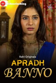Apradh Banno Ratri Hot Short Film (2024) Apradh Banno Ratri Hot Short Film (2024)