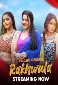 Rakhwala (E01-E03) HulChul Hot Web Series