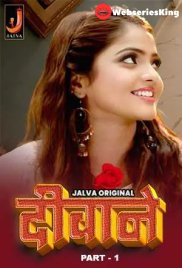 Deewane (Part 1) Jalva Hot Web Series (2024) Deewane (Part 1) Jalva Hot Web Series (2024)