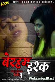 Beraham Ishq BoomMovies Hot Short Film (2023) Beraham Ishq BoomMovies Hot Short Film (2023)