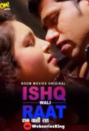 Ishkwali Rat BoomMovies Hot Short Film (2025) Ishkwali Rat BoomMovies Hot Short Film (2025)