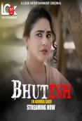 Bhutesh (E01-E04) Look Entertainment Hot Web Series