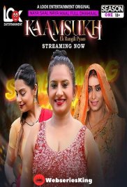 Kaam Sukh (E01-E03) Look Entertainment Hot Web Series (2025) Kaam Sukh (E01-E03) Look Entertainment Hot Web Series (2025)