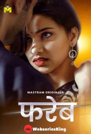 Fareb (E01-E02) MasTram Hot Web Series (2025) Fareb (E01-E02) MasTram Hot Web Series (2025)