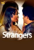 Story of Strangers (E01-E03) Waah Hot Web Series