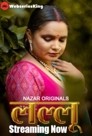 Lallu (E04-E06) Nazar Hot Web Series (2024) Lallu (E04-E06) Nazar Hot Web Series (2024)