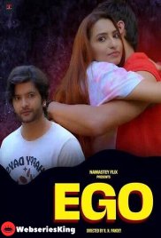 EGO Namasteyflix Hot Short Film (2025) EGO Namasteyflix Hot Short Film (2025)