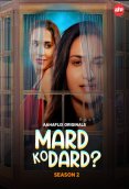 Mard Ko Dard Season 2 (E01-E02) AahaFlix Hot Web Series