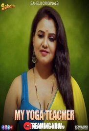 My Yoga Teacher (E02) Sahelii Hot Web Series (2024) My Yoga Teacher (E02) Sahelii Hot Web Series (2024)