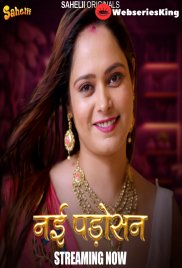 Nayi Padosan (E01) Sahelii Hot Web Series (2024) Nayi Padosan (E01) Sahelii Hot Web Series (2024)