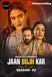Jaan Bujh Kar Season 3 (E01-E02) Moovi Hot Web Series (2025) Jaan Bujh Kar Season 3 (E01-E02) Moovi Hot Web Series (2025)