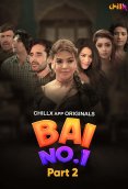 Bai NO 1 (E04-E05) ChillX Hot Web Series
