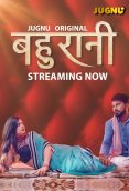 Bahurani (E01-E04) Jugnu Hot Web Series