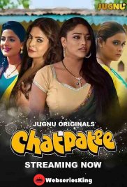 Chatpatee (E01-E07) Jugnu Hot Web Series (2024) Chatpatee (E01-E07) Jugnu Hot Web Series (2024)