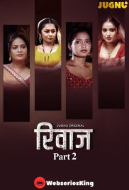 Rivaaz (E05-E07) Jugnu Hot Web Series (2025) Rivaaz (E05-E07) Jugnu Hot Web Series (2025)