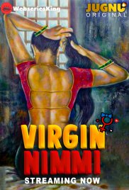 Virgin Nimmi (E01-E02) Jugnu Hot Web Series (2025) Virgin Nimmi (E01-E02) Jugnu Hot Web Series (2025)