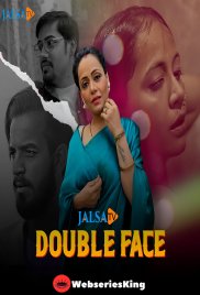 Double Face JalsaTV Hot Short Film (2024) Double Face JalsaTV Hot Short Film (2024)