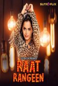 Raat Rangeen (E01) SutraFlix Hot Web Series