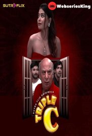 Triple C (E01-E02) SutraFlix Hot Web Series (2024) Triple C (E01-E02) SutraFlix Hot Web Series (2024)