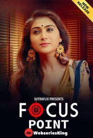 Focus Point (E01) SutraFlix Hot Web Series (2025) Focus Point (E01) SutraFlix Hot Web Series (2025)