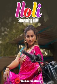 Holi (E01-E03) KahaniPlay Hot Web Series (2025) Holi (E01-E03) KahaniPlay Hot Web Series (2025)