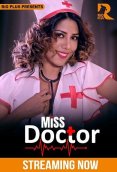 Miss Doctor (E01-E02) RioPlus Hot Web Series