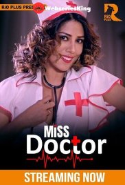 Miss Doctor (E01-E02) RioPlus Hot Web Series (2025) Miss Doctor (E01-E02) RioPlus Hot Web Series (2025)