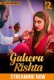 Gahera Rishtaa (E01-E04) RioPlus Hot Web Series