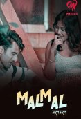 Malmal (E01-E04) Makhan Hot Web Series