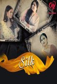 Silk (E01-E06) Makhan Hot Web Series