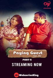 Paying Guest (E04-E05) Makhan Hot Web Series (2025) Paying Guest (E04-E05) Makhan Hot Web Series (2025)