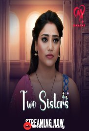 Two Sisters (E01-E04) Makhan Hot Web Series (2025) Two Sisters (E01-E04) Makhan Hot Web Series (2025)