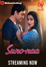 Suno Naa (E01-E05) Makhan Hot Web Series (2025) Suno Naa (E01-E05) Makhan Hot Web Series (2025)