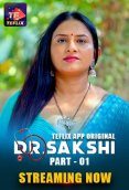 Dr Sakshi (E01-E02) TeFlix Hot Web Series
