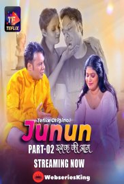Junun (E03-E04) TeFlix Hot Web Series (2025) Junun (E03-E04) TeFlix Hot Web Series (2025)