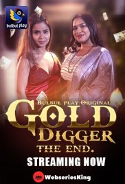Gold Digger (E05-E06) BulbulPlay Hot Web Series (2025) Gold Digger (E05-E06) BulbulPlay Hot Web Series (2025)