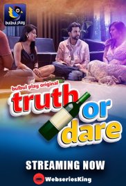 Truth or Dare (E01-E02) BulbulPlay Hot Web Series (2025) Truth or Dare (E01-E02) BulbulPlay Hot Web Series (2025)