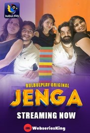 Jenga (E01-E02) BulbulPlay Hot Web Series (2025) Jenga (E01-E02) BulbulPlay Hot Web Series (2025)