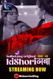 Kishori Dhaba (E06-E07) BulbulPlay Hot Web Series (2025)