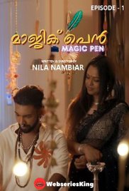 Magic Pen (E01) NMX Hot Web Series (2025)