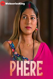 Phere (E01-E03) DzyrePlay Hot Web Series (2025) Phere (E01-E03) DzyrePlay Hot Web Series (2025)