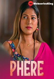 Phere (E04-E05) DzyrePlay Hot Web Series (2025) Phere (E04-E05) DzyrePlay Hot Web Series (2025)
