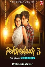 Pehredaar Season 5 (E08-E10) PrimePlay Hot Web Series (2023) Pehredaar Season 5 (E08-E10) PrimePlay Hot Web Series (2023)