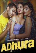Adhura (E01) PrimeShots Hot Web Series