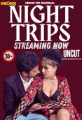 Night Trips NeonX Uncut Short Film